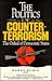 The Politics of Counterterrorism: The Ordeal of Democratic States