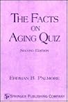 The Facts on Aging Quiz