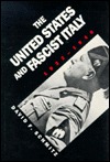 The United States and Fascist Italy, 1922-1940