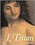 I, Titian