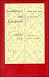 Southerners and Europeans: Essays in a Time of Disorder (Library of Southern Civilization) Southerners and Europeans: Essays in a Time of Disorder (Library of Southern Civilization)