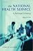 National Health Service: A ...