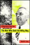 Man Who Sold the Milky Way: A Biography of Bart Bok (Paperback)