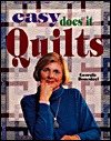 Easy Does It Quilts (For the Love of Quilting)