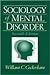 Sociology Of Mental Disorder