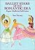 Ballet Stars of the Romantic Era Paper Dolls (Dover Paper Dolls)