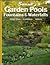 Garden Pools: Fountains & Waterfalls