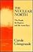 The Nuclear North: The Peop...