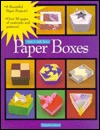 Paper Boxes (Make It With Paper)