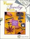 The Paper Jewelry Book