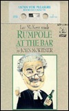 Rumpole at the Bar (Audio Cassette)