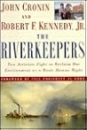 The Riverkeepers by John Cronin