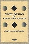 Ethnic Politics in Kenya and Nigeria