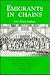 Emigrants in Chains by Peter Wilson Coldham