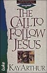 The Call to Follow Jesus: Luke