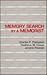 Memory Search By A Memorist
