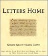 Letters Home: Advice from the Wisest Men and Women of the Ages to Their Friends and Loved Ones