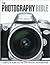 The Photography Bible by Daniel Lezano