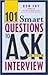 101 Smart Questions to Ask on Your Interview