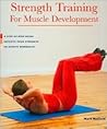 Strength Training for Muscle Development: A Step-by-step Guide Improve Your Strength 20-minute Worko