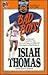 Bad Boys!: An Inside Look a...