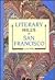 Literary Hills of San Francisco by Luree Miller