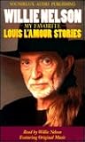 Willie Nelson My Favorite Louis L'amour Stories Willie Nelson My Favorite Louis L'amour Stories