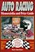 Auto Racing Memorabilia and Price Guide