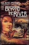 Beyond the River