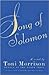 Song of Solomon by Toni Morrison Song of Solomon by Toni Morrison