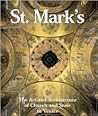 St Mark's: The Art and Architecture of Church and State in Venice