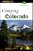 Falcon Guide Camping Colorado