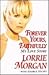 Forever Yours, Faithfully: ...