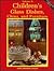 Children's Glass Dishes, China, and Furniture, Vol. 2