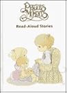 Precious Moments: Read-Aloud Stories Precious Moments: Read-Aloud Stories