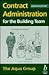 Contract Administration for the Building Team