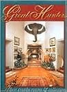 Great Hunters: Their Trophy Rooms and Collections (Volume 1) Great Hunters: Their Trophy Rooms and Collections (Volume 1)