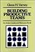 Building Productive Teams: An Action Guide and Resource Book (Jossey Bass Business & Management Series)
