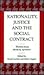 Rationality, Justice and the Social Contract by David Gauthier
