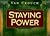 Staying Power