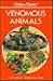 Venomous Animals: 300 Animals in Full Color (Golden Guide)
