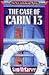 The Case of Cabin 13