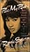 Be My Baby by Ronnie Spector