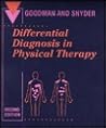 Differential Diagnosis in Physical Therapy: Musculoskeletal and Systemic Conditions