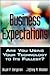 Business Expectations: Are You Using Technology to its Fullest