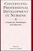 Continuing Professional Development in Nursing: A Guide for Practitioners and Educators