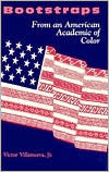 Bootstraps: From an American Academic of Color (Paperback)