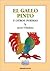 El Gallo Pinto y Otros Poemas (Spanish Edition)