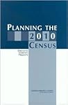 Planning the 2010 Census: Second Interim Report