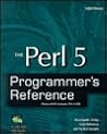 The Perl 5 Programmer's Reference: Windows 95/Nt, Macintosh, Os/2 & Unix